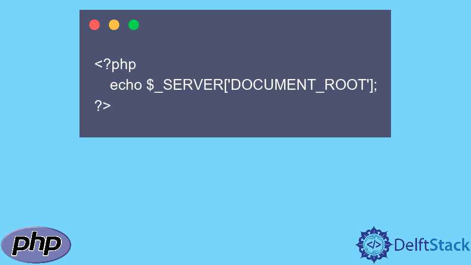 document-root-in-php-delft-stack